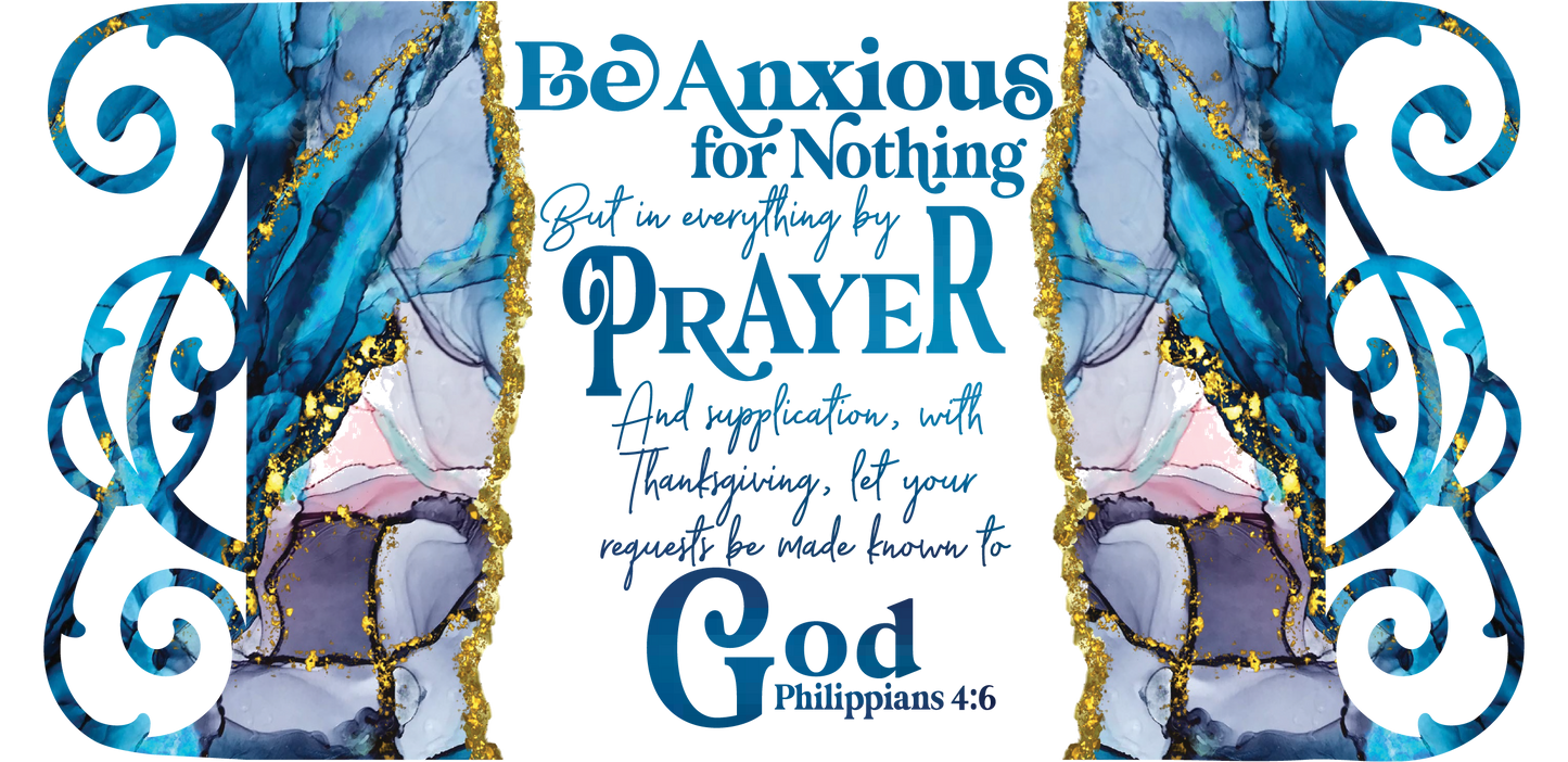 Sublimation Mugs, Faith, Be Anxious for Nothing