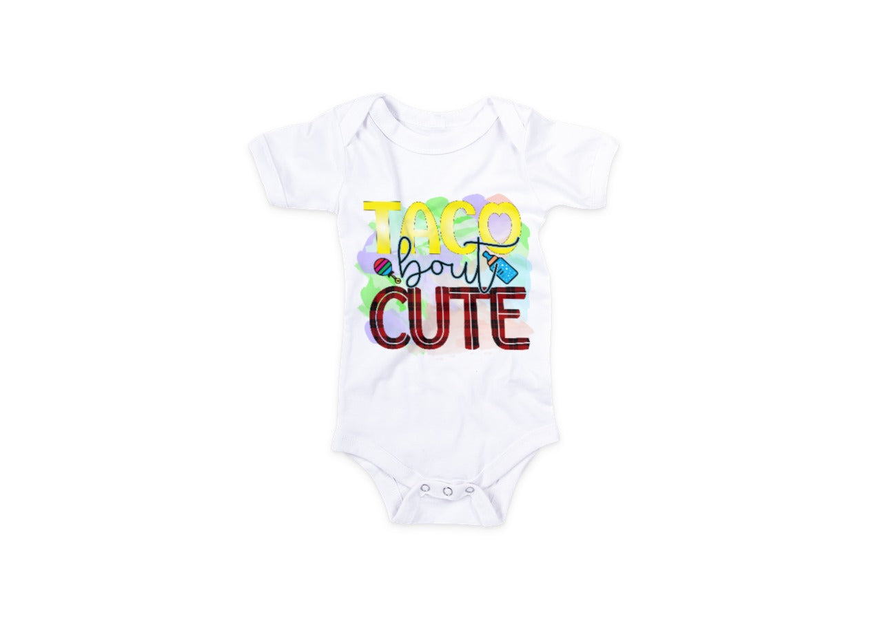 SUBLIMATION BABY ONESIE, TACO BOUT CUTE
